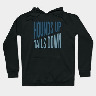 Funny Dog Walking Hounds Up Tails Down Hoodie